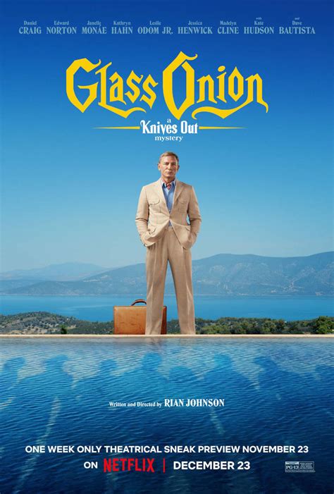 No <b>showtimes</b> found for "<b>Glass</b> <b>Onion</b>: A Knives Out Mystery (Netflix)" near Hollywood, CA Please select another movie from list. . Glass onion showtimes